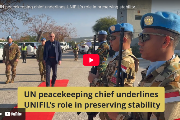 UN peacekeeping chief underlines UNIFIL’s role in preserving stability and implementation of Resolution 1701